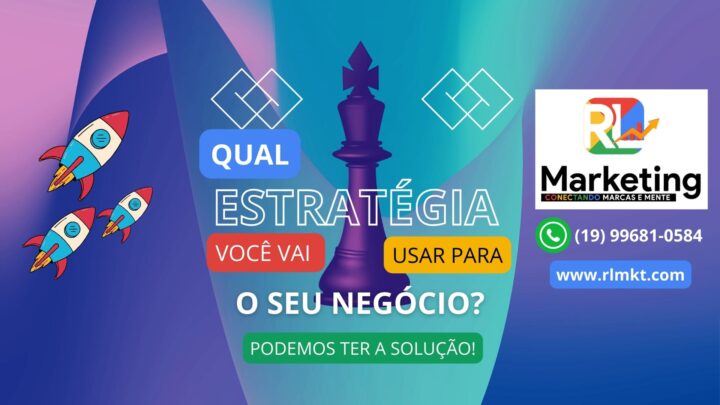 RL Marketing Estratégia Certa para o seu Negócio