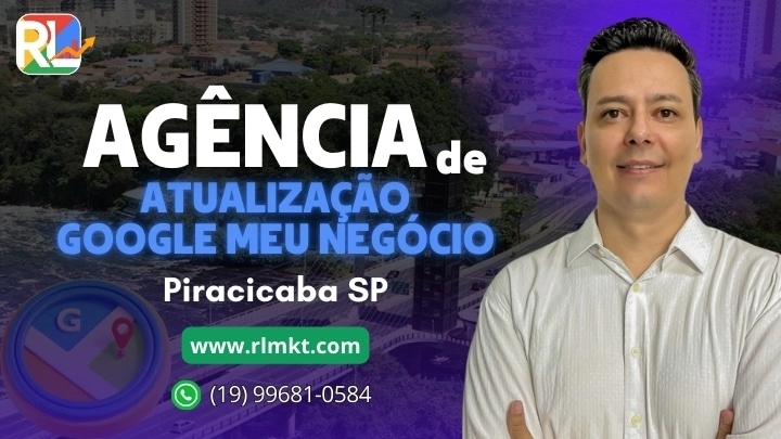 Agência de Atualização do Google Meu Negócio em Piracicaba SP
