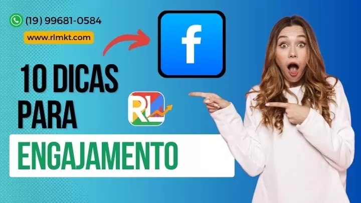10 Dicas para Aumentar o Engajamento no Facebook