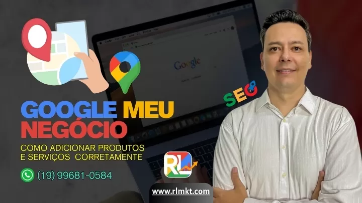 Como Adicionar Produtos E Servicos No Google Meu Negocio Corretamente