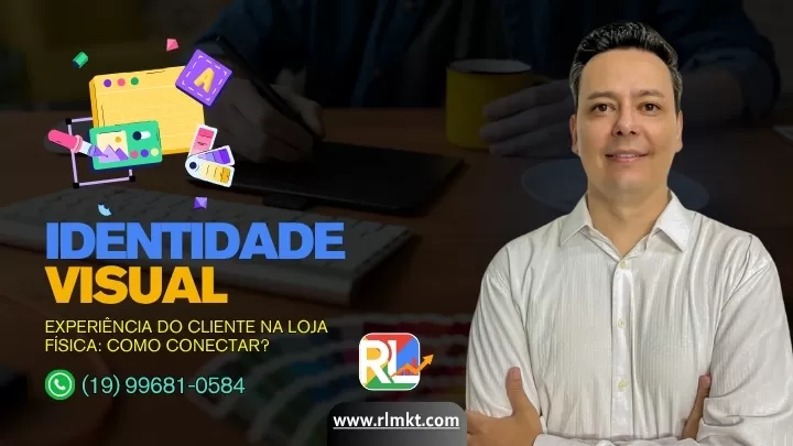 Identidade Visual E Experiencia Do Cliente Na Loja Fisica