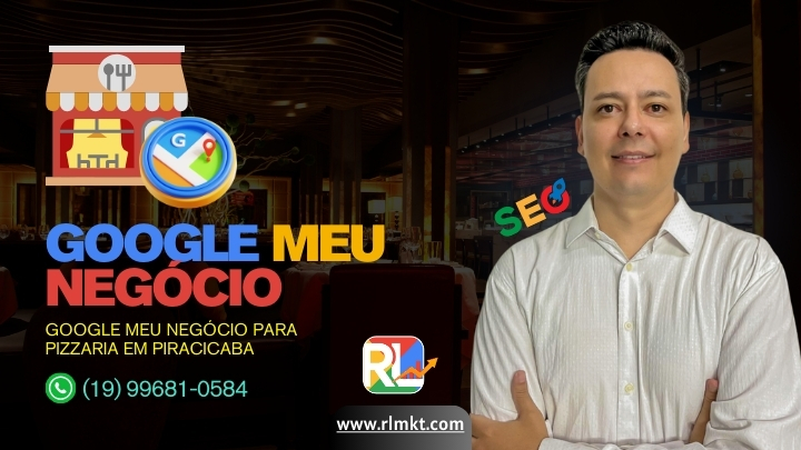 Google Meu Negócio para Pizzaria em Piracicaba SP