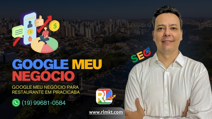 Google Meu Negócio para Restaurante em Piracicaba SP