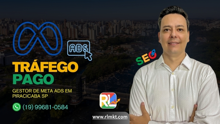 Gestor de Meta Ads em Piracicaba SP