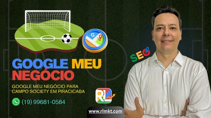 Google Meu Negócio para Campo Society em Piracicaba SP