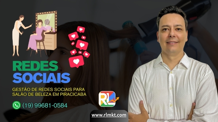 Gestão de Redes Sociais para Salão de Beleza em Piracicaba SP