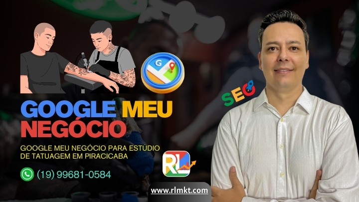 Google Meu Negócio para Estúdio de Tatuagem em Piracicaba SP