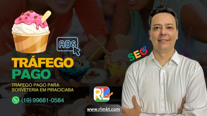 Tráfego Pago para Sorveteria em Piracicaba SP