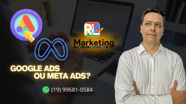 Google Ads ou Meta Ads?