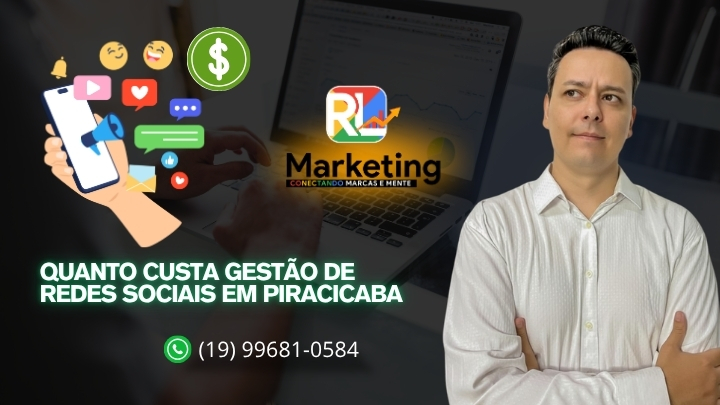 Quanto Custa Gestão de Redes Sociais em Piracicaba