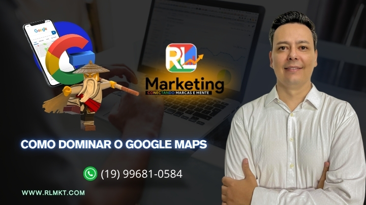 Como Dominar o Google Maps