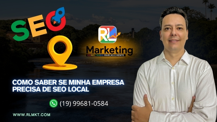 Como Saber se Minha Empresa Precisa de SEO Local