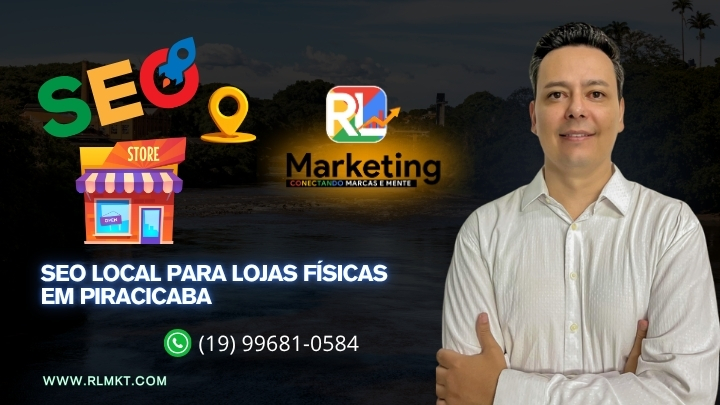 SEO Local para Lojas Físicas em Piracicaba