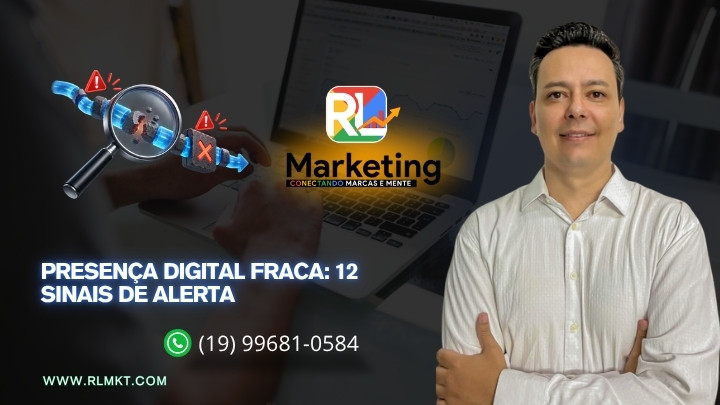 Capa do artigo Presença Digital Fraca: 12 Sinais de Alerta.